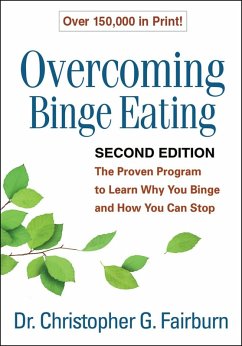 Overcoming Binge Eating (eBook, ePUB) - Fairburn, Christopher G.