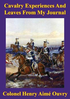 Old Memories (Of The Indian Mutiny 1857) [Illustrated Edition] (eBook, ePUB) - V. C., General Hugh Gough G. C. B.