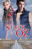 Stuck in Oz (eBook, ePUB)