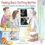 Feeling Bad, Getting Better (eBook, ePUB)