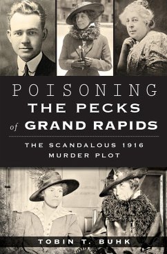 Cover Poisoning the Pecks of Grand Rapids (eBook, ePUB)