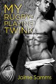 My Rugby-playing Twink (eBook, ePUB)