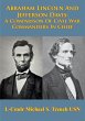 Abraham Lincoln And Jefferson Davis: A... - Bild 1