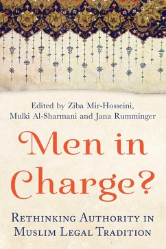 Men in Charge? (eBook, ePUB) - Mir-Hosseini, Ziba; Al-Sharmani, Mulki; Rumminger, Jana