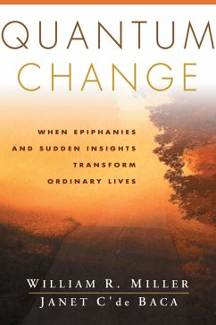 Quantum Change (eBook, ePUB) - Miller, William R.; C'De Baca, Janet