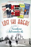 Lost Ski Areas of the Northern Adirondacks (eBook, ePUB)