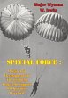 Special Force: Origin And Development... - Bild 1