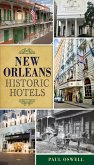 New Orleans Historic Hotels (eBook, ePUB)
