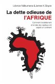 La dette odieuse de l'Afrique (eBook, ePUB)