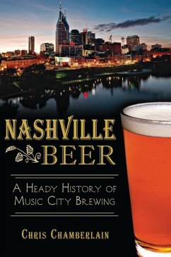 Nashville Beer (eBook, ePUB) - Chamberlain, Chris