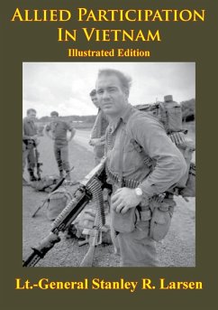 Vietnam Studies - Allied Participation In Vietnam [Illustrated Edition] (eBook, ePUB) - Larsen, Lieutenant General Stanley Robert
