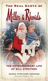 Real Santa of Miller & Rhoads: The Extraordinary Life of Bill Strother (eBook, ePUB)