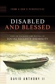 Disabled and Blessed (eBook, ePUB) Disabled and Blessed (eBook, ePUB)