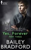 Yes, Forever: Part Three (eBook, ePUB)