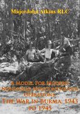 Model For Modern Nonlinear Noncontiguous Operations: The War In Burma, 1943 To 1945 (eBook, ePUB)