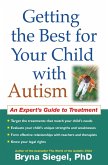 Getting the Best for Your Child with Autism (eBook, ePUB)