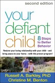 Your Defiant Child (eBook, ePUB)