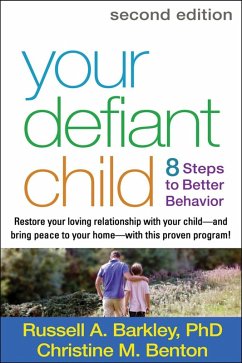 Your Defiant Child (eBook, ePUB) - Barkley, Russell A.; Benton, Christine M.
