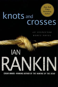 Knots and Crosses (eBook, ePUB) - Rankin, Ian