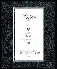 Repast (eBook, ePUB) - Powell, D. A.
