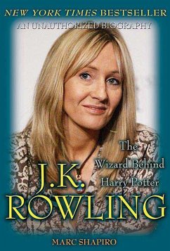 J. K. Rowling: The Wizard Behind Harry Potter (eBook, ePUB) - Shapiro, Marc