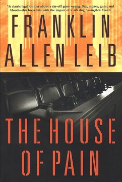 The House of Pain (eBook, ePUB) - Leib, Franklin Allen
