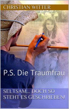 P.S. Die Traumfrau (eBook, ePUB) - Witter, Christian