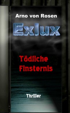 Exlux (eBook, ePUB) - von Rosen, Arno