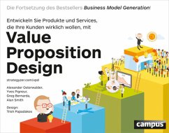 Value Proposition Design (eBook, ePUB) - Osterwalder, Alexander; Pigneur, Yves; Bernarda, Greg; Smith, Alan