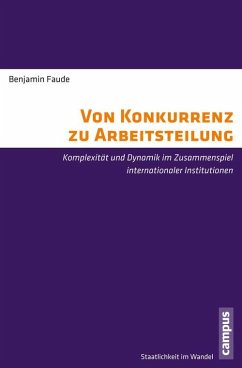 Von Konkurrenz zu Arbeitsteilung (eBook, PDF) - Faude, Benjamin