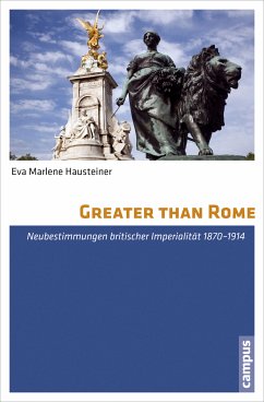 Greater than Rome (eBook, PDF) - Hausteiner, Eva Marlene