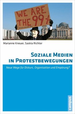 Soziale Medien in Protestbewegungen (eBook, PDF) - Kneuer, Marianne; Richter, Saskia