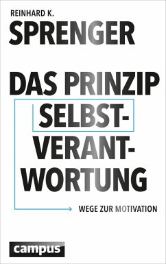 Das Prinzip Selbstverantwortung (eBook, PDF) - Sprenger, Reinhard K.