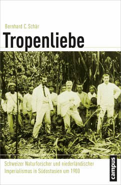 Tropenliebe (eBook, PDF) - Schär, Bernhard C.