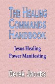 Healing Commands Handbook (eBook, ePUB)