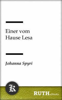 Einer vom Hause Lesa (eBook, ePUB) - Spyri, Johanna
