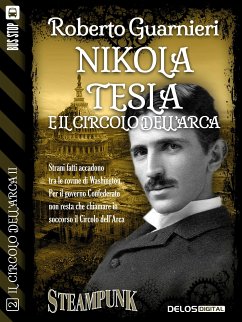 Nikola Tesla e il Circolo dell'Arca (eBook, ePUB) - Guarnieri, Roberto