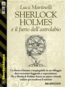 Sherlock Holmes e il furto dell'astrolabio (eBook, ePUB) - Martinelli, Luca