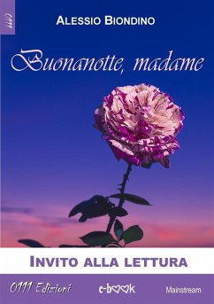 Buonanotte Madame - Estratto (eBook, ePUB) - Biondino, Alessio