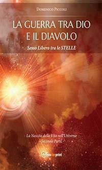La Guerra tra Dio e il Diavolo (eBook, ePUB) - Piccoli, Domenico