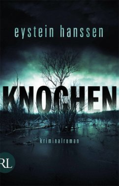 Knochen / Elli Rathke Bd.2 - Hanssen, Eystein
