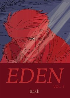 Eden Volume 1 - Bash