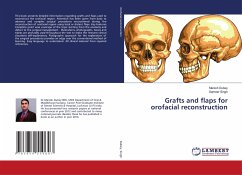 Grafts and flaps for orofacial reconstruction