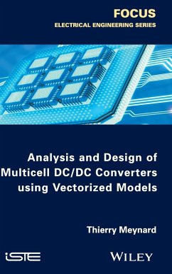 Analysis and Design of Multicell DC/DC Converters Using Vectorized Models - Meynard, Thierry