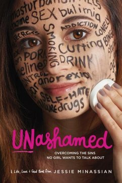 Unashamed - Minassian, Jessie