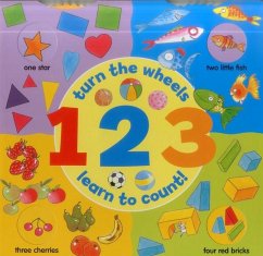 123 (a Wheel Book): Turn the Wheels, Learn to Count!