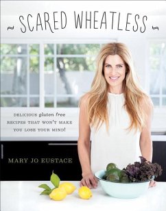 Scared Wheatless - Eustace, Mary Jo