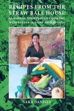 Recipes from the Straw Bale House - Daniels, Sara