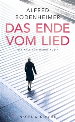 Das Ende vom Lied / Rabbi Klein Bd.2 - Bodenheimer, Alfred