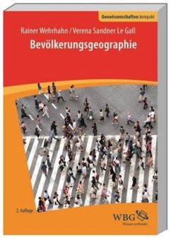 Bevölkerungsgeographie - Sandner Le Gall, Verena;Wehrhahn, Rainer